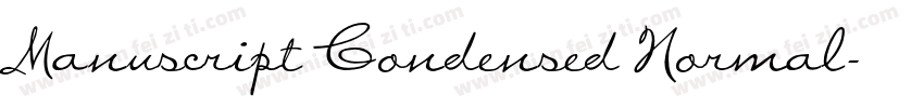Manuscript Condensed Normal字体转换